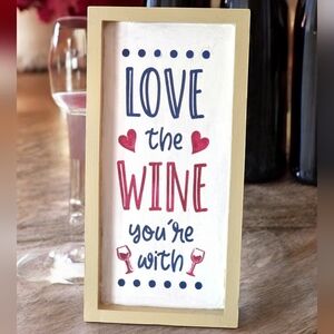Hand Painted Decorative Wine Quote Sign